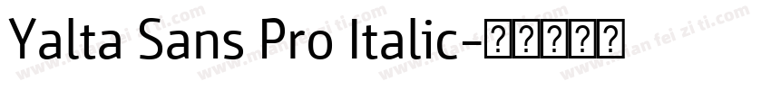 Yalta Sans Pro Italic字体转换